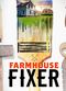 Film Farmhouse Fixer