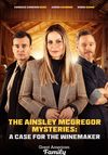 Ainsley McGregor Mysteries: A Case for the Winemaker