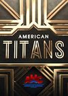 American Titans