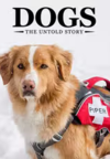 Dogs: The Untold Story