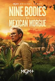 Poster Nine Bodies in a Mexican Morgue