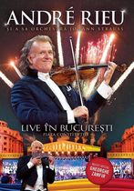 Andre Rieu: Live in Bucharest