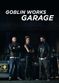 Film Goblin Works Garage