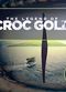 Film Legend of Croc Gold