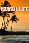 Hawaii Life
