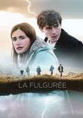 La fulgurée poster