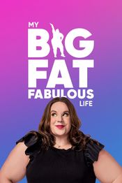 Poster My Big Fat Fabulous Life