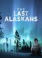 Film The Last Alaskans