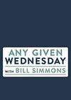 Any Given Wednesday with Bill Simmons