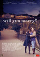 Film - Will You Marry?