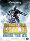 Film Bering Sea Gold: Under the Ice