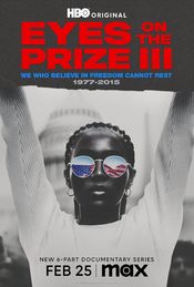 Poster Eyes on the Prize III: We Who Believe in Freedom Cannot Rest
