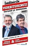 Vorbitorincii - Carismă și mesianism