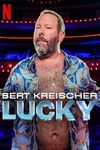 Bert Kreischer: Norocos