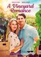 Film A Vineyard Romance