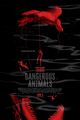 Film - Dangerous Animals
