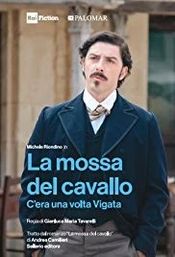 Poster La mossa del cavallo: c'era una volta Vigata