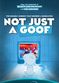 Film Not Just a Goof