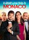 Film Il était une fois à Monaco