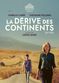 Film La dérive des continents (au sud)