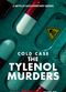 Film Cold Case: The Tylenol Murders