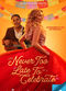 Film Never Too Late to Celebrate