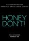 Film Honey Don't!