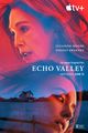Film - Echo Valley