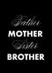 Film Father, Mother, Sister, Brother
