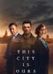 Film This City Is Ours