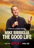 Mike Birbiglia: The Good Life