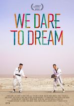 We Dare to Dream