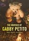 Film The Murder of Gabby Petito: What Really Happened