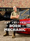 Film Ant Anstead: Born Mechanic