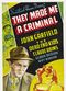 Film They Made Me a Criminal