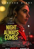 Night Always Comes