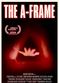 Film The A-Frame
