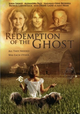 Film - Redemption of the Ghost