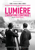 Lumière, l’aventure continue Lumière, l’aventure continue