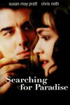 Searching for Paradise