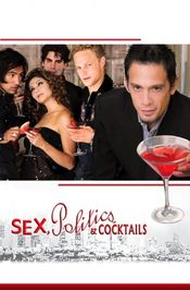Poster Sex, Politics & Cocktails