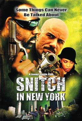 Snitch in New York poster