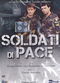 Film Soldati di pace