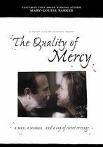 The Quality of Mercy
