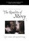 Film The Quality of Mercy