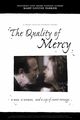 Film - The Quality of Mercy