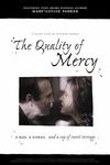 The Quality of Mercy