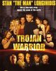 Film - Trojan Warrior