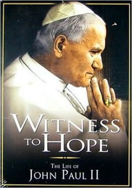 Witness to Hope: The Life of Karol Wojtyla, Pope John Paul II poster