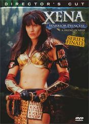 Poster Xena: Warrior Princess - A Friend in Need (The Director's Cut)